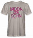 Vadda sein Sohn Shirt Pink